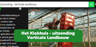 Het Klokhuis – uitzending ‘Verticale landbouw’