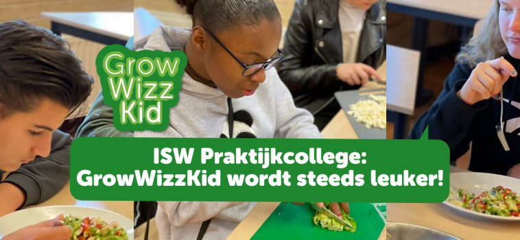 ISW Praktijkcollege: De GrowWizzKid wordt steeds leuker!