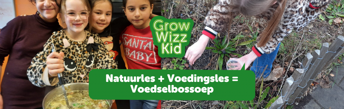 Natuurles + Voedingsles = Voedselbossoep