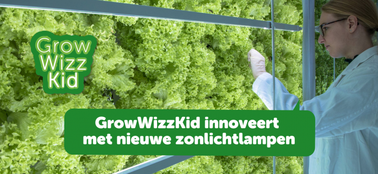 GrowWizzKid innoveert met nieuwe zonlichtlampen