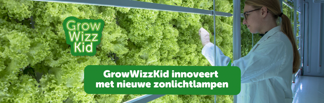 GrowWizzKid innoveert met nieuwe zonlichtlampen